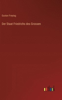 bokomslag Staat Friedrichs des Grossen