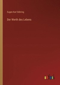 bokomslag Der Werth des Lebens