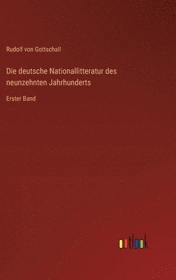 deutsche Nationallitteratur des neunzehnten Jahrhunderts