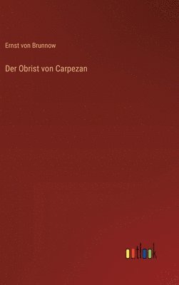 bokomslag Obrist von Carpezan