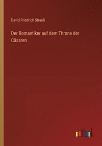 bokomslag Der Romantiker auf dem Throne der Csaren