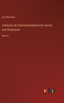 Lehrbuch der Gehirnkrankheiten fr Aerzte und Studirende 1