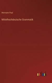 bokomslag Mittelhochdeutsche Grammatik