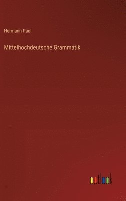 Mittelhochdeutsche Grammatik