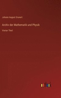 bokomslag Archiv der Mathematik und Physik