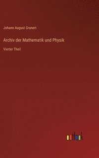 bokomslag Archiv der Mathematik und Physik