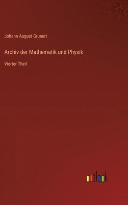 bokomslag Archiv der Mathematik und Physik