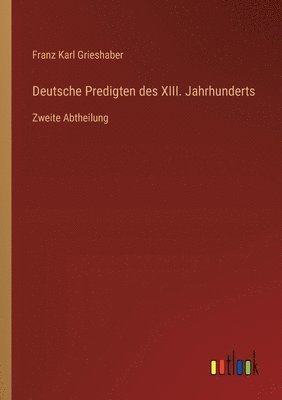 bokomslag Deutsche Predigten des XIII. Jahrhunderts