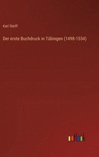 bokomslag Der erste Buchdruck in Tbingen (1498-1534)