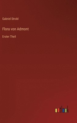 bokomslag Flora von Admont