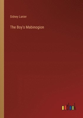 The Boy's Mabinogion 1
