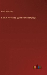 bokomslag Gregor Hayden's Salomon und Marcolf