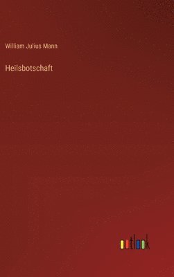 Heilsbotschaft 1