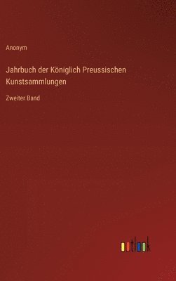 bokomslag Jahrbuch der Kniglich Preussischen Kunstsammlungen