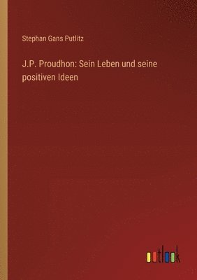 J.P. Proudhon 1