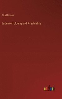 bokomslag Judenverfolgung und Psychiatrie