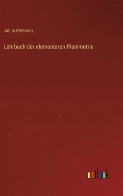 bokomslag Lehrbuch der elementaren Planimetrie