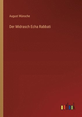 Der Midrasch Echa Rabbati 1