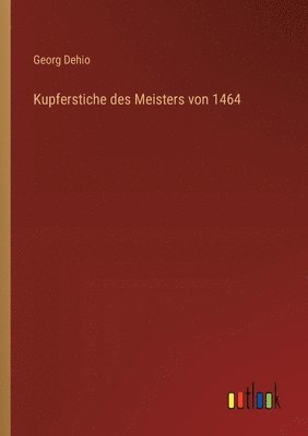 bokomslag Kupferstiche des Meisters von 1464