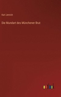 bokomslag Mundart des Münchener Brut