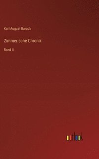 bokomslag Zimmerische Chronik