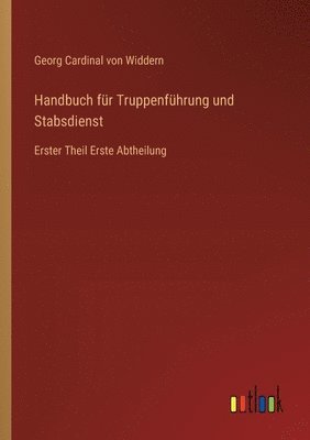 bokomslag Handbuch für Truppenführung und Stabsdienst