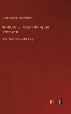 Handbuch fr Truppenfhrung und Stabsdienst 1