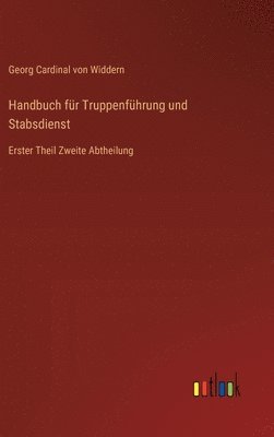 Handbuch fr Truppenfhrung und Stabsdienst 1