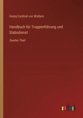 bokomslag Handbuch für Truppenführung und Stabsdienst
