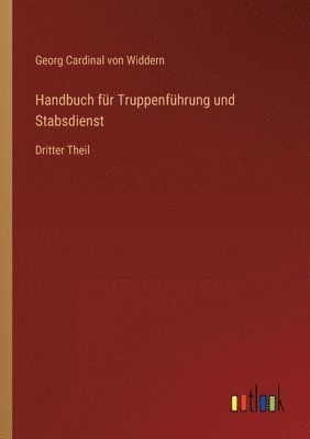 Handbuch fr Truppenfhrung und Stabsdienst 1