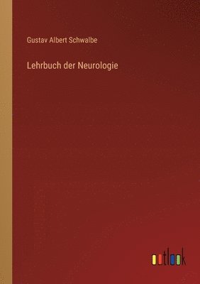bokomslag Lehrbuch der Neurologie