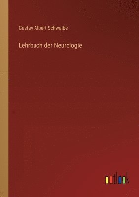 Lehrbuch der Neurologie 1