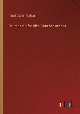bokomslag Beiträge zur fossilen Flora Schwedens