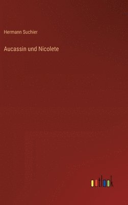 Aucassin und Nicolete 1