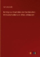 bokomslag Beiträge zur Geschichte des französischen Wirthschaftslebens im elften Jahrhundert