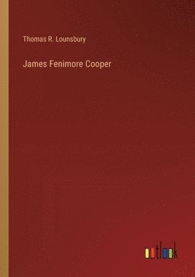 bokomslag James Fenimore Cooper