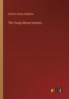 Young Moose Hunters
