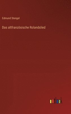 bokomslag Das altfranzsische Rolandslied