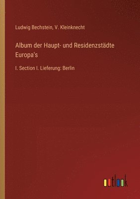 bokomslag Album der Haupt- und Residenzstädte Europa's