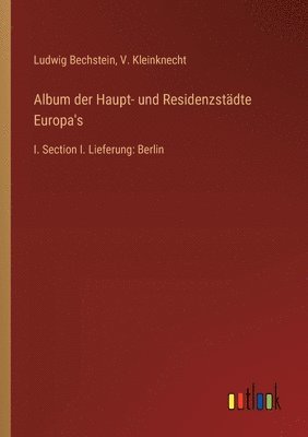 Album der Haupt- und Residenzstdte Europa's 1