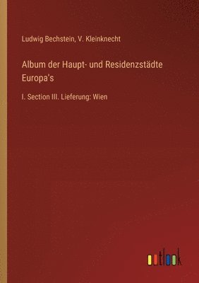 Album der Haupt- und Residenzstdte Europa's 1
