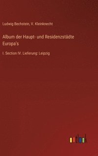 bokomslag Album der Haupt- und Residenzstdte Europa's