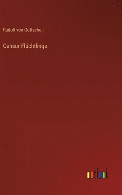 bokomslag Censur-Flchtlinge