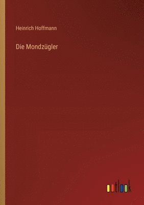 Die Mondzgler 1