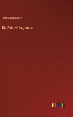 bokomslag Die Pehlew-Legenden