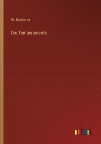 bokomslag Die Temperamente