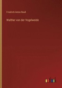 bokomslag Walther von der Vogelweide