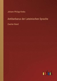 bokomslag Antibarbarus der Lateinischen Sprache