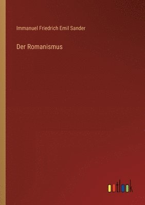 bokomslag Der Romanismus