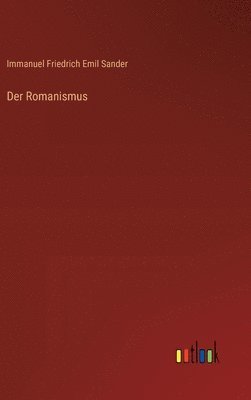 bokomslag Der Romanismus